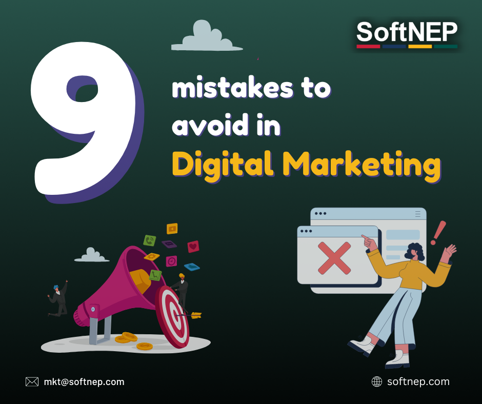 9 Mistakes to Avoid in Digital Marketing
